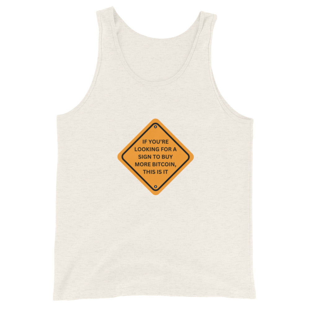 Men's 'Here’s your Sign' Tank