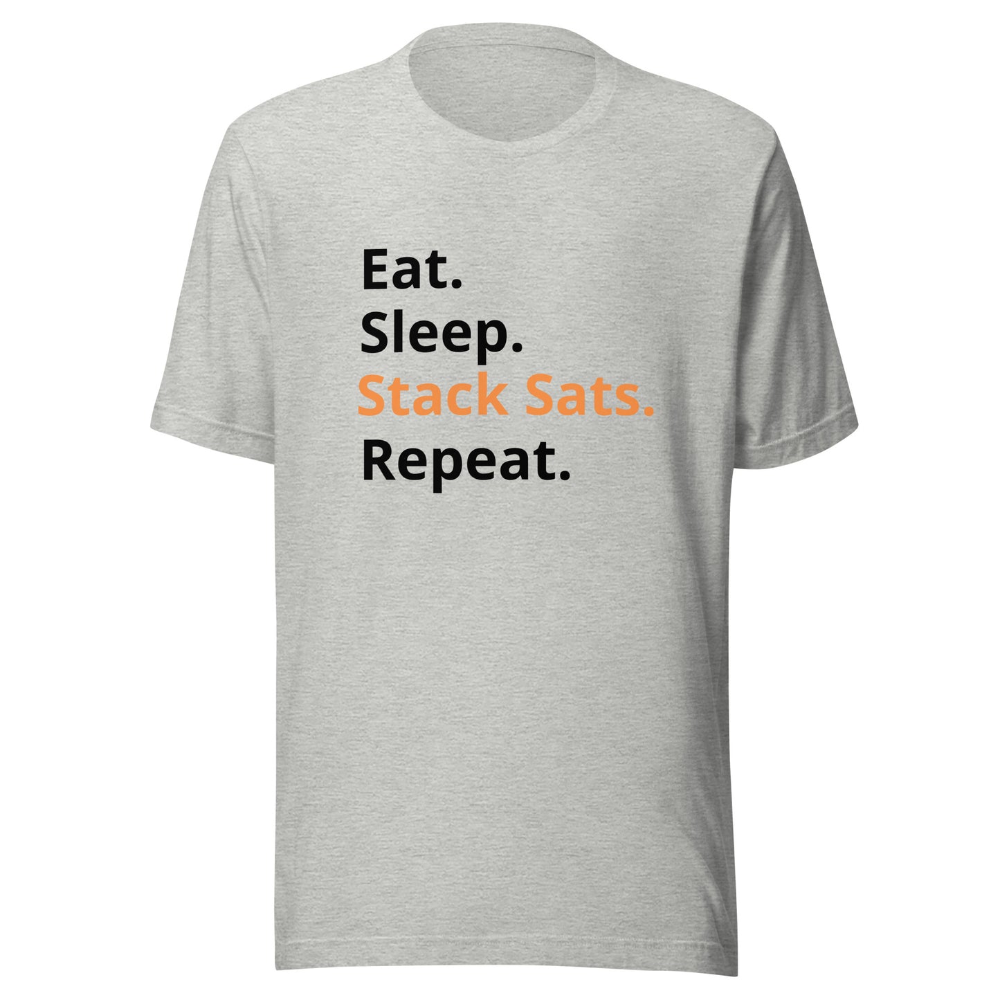 Unisex 'Eat. Sleep. Stack Sats.' t-shirt (Light)