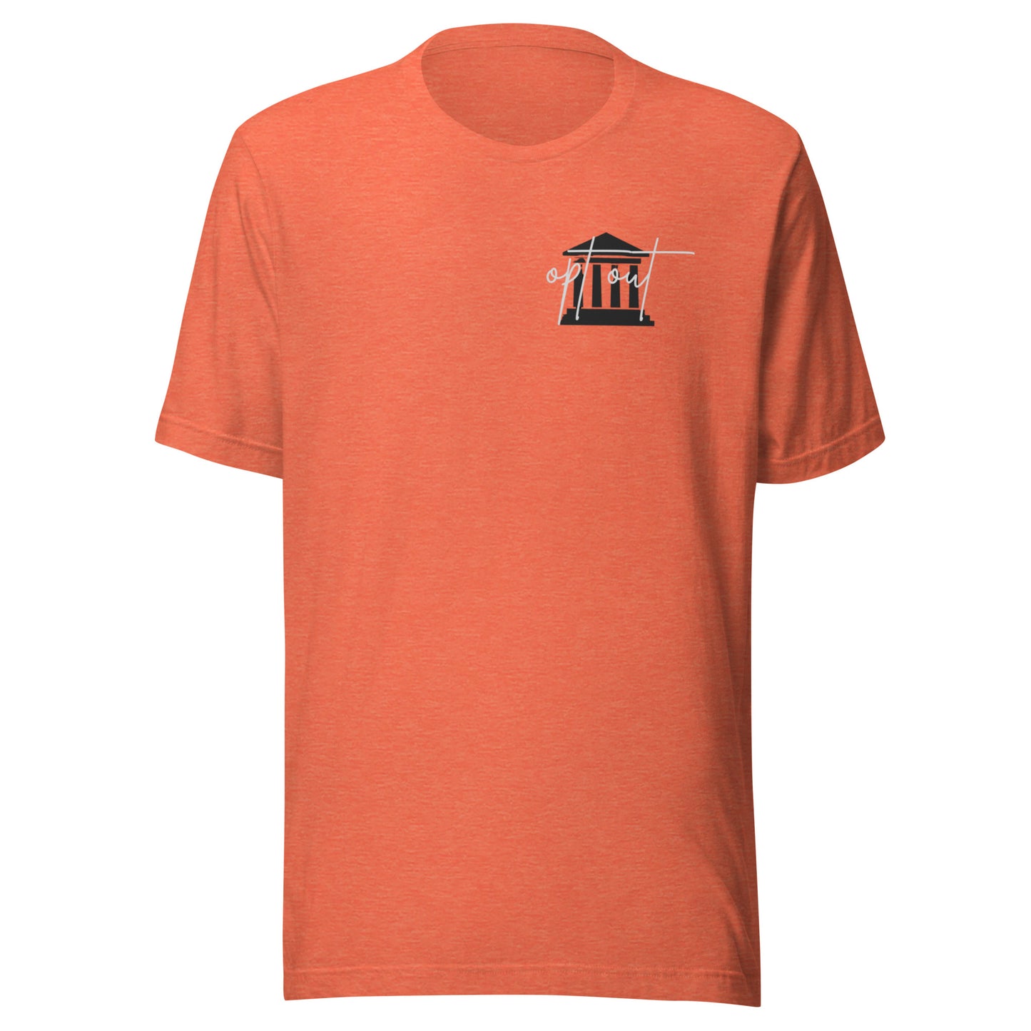 Unisex 'opt out' t-shirt