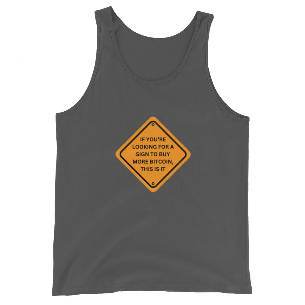Men's 'Here’s your Sign' Tank