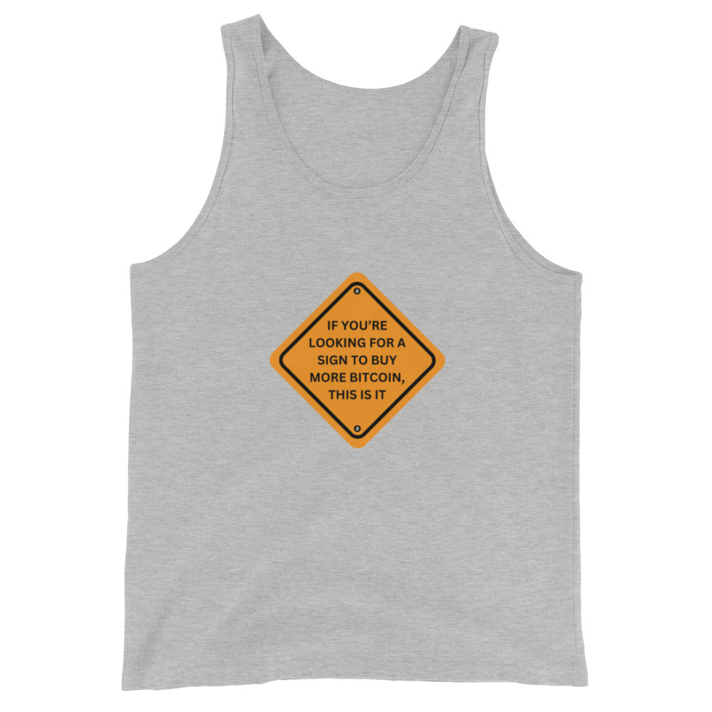 Men's 'Here’s your Sign' Tank