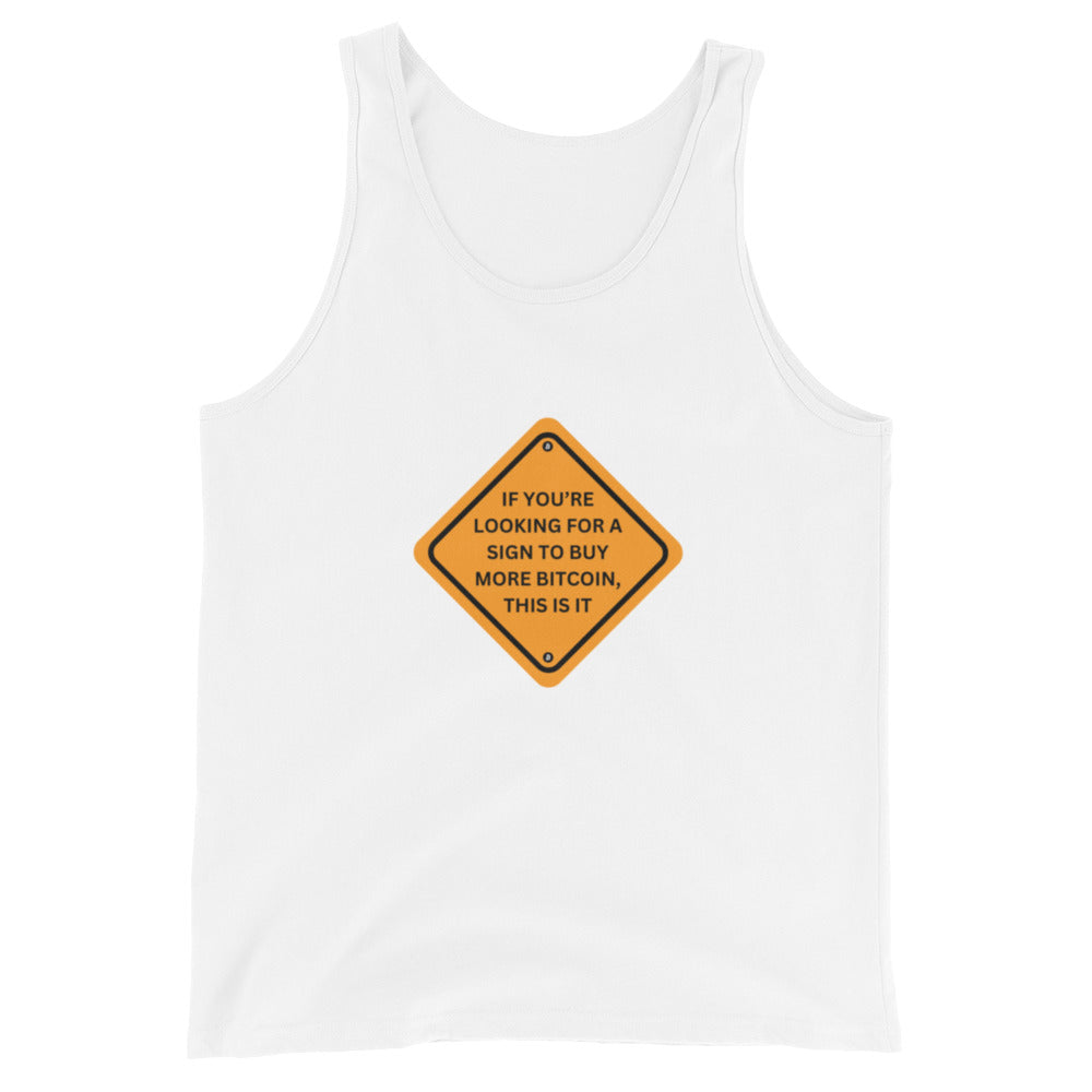 Men's 'Here’s your Sign' Tank