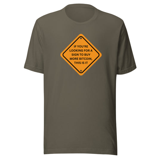 Unisex 'Here’s your Sign' t-shirt