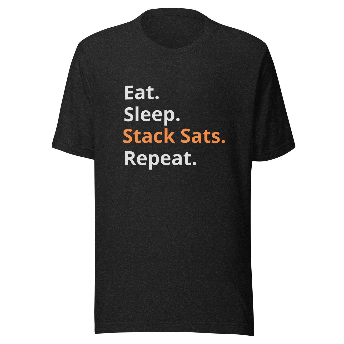 Unisex 'Eat. Sleep. Stack Sats' t-shirt (Dark)