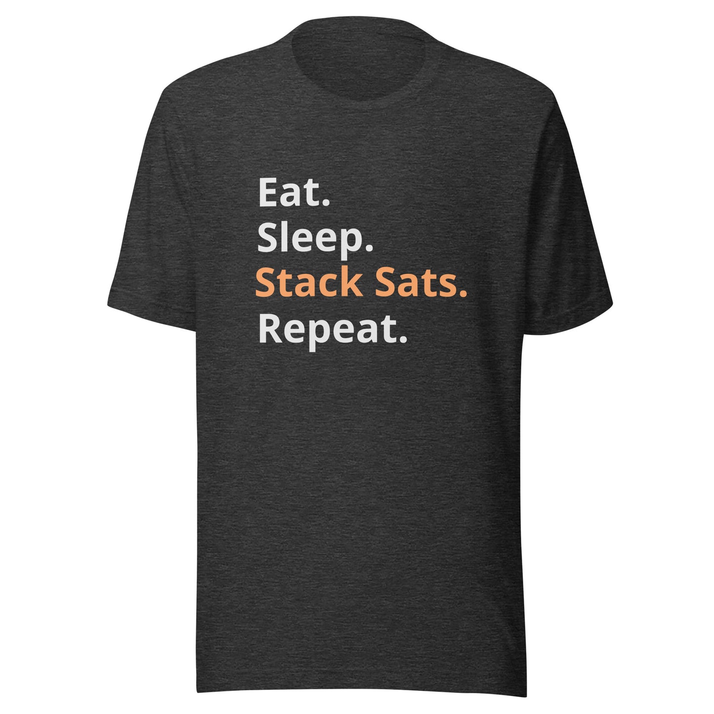 Unisex 'Eat. Sleep. Stack Sats' t-shirt (Dark)