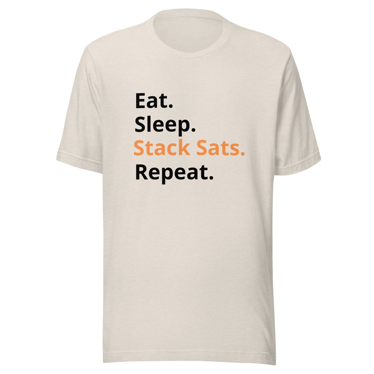 Unisex 'Eat. Sleep. Stack Sats.' t-shirt (Light)